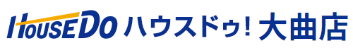 ハウスドゥ!大曲店 ㈱ジョイフルエーケー Reハウジング事業部_banner