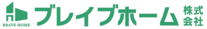 ブレイブホーム
