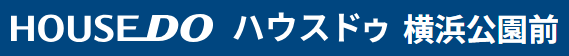 ハウスドゥ 横浜公園前 トランクトラスト株式会社_banner